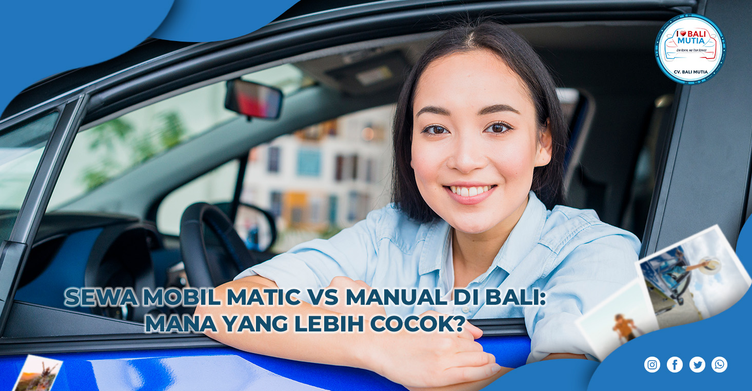 Sewa mobil matic vs manual di bali