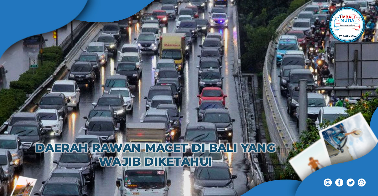 Daerah rawan macet di bali