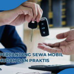 Cara perpanjang sewa mobil