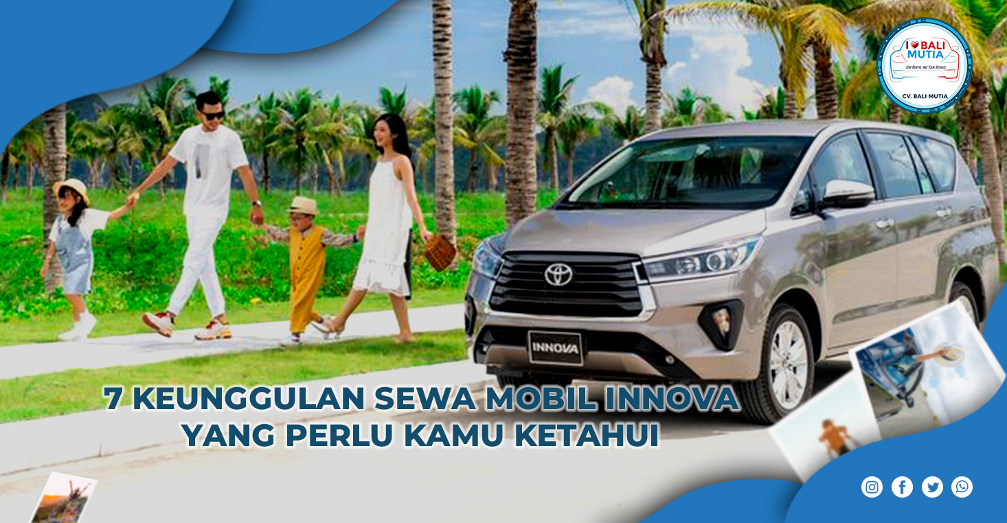 Keunggulan sewa mobil innova
