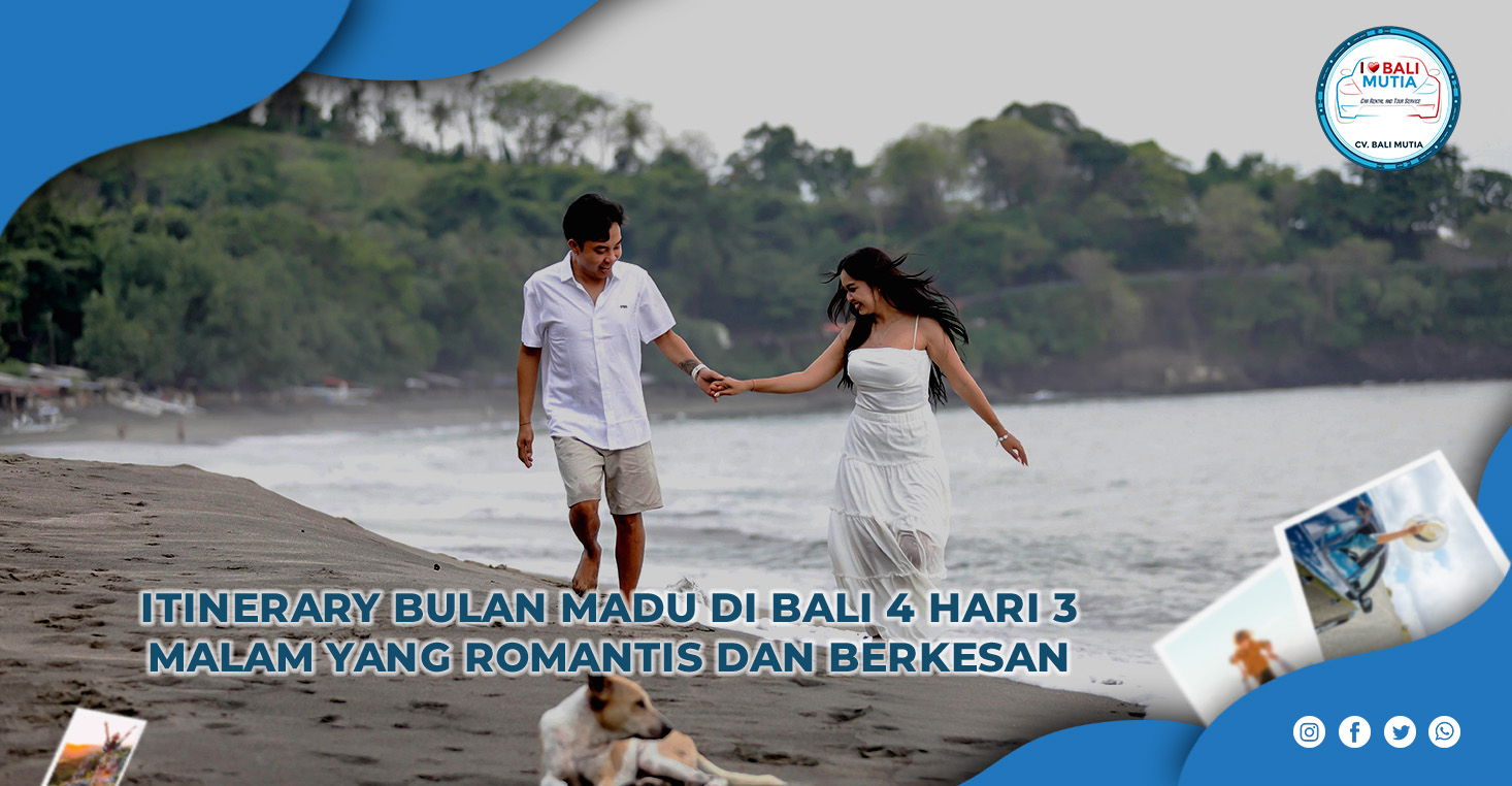 Itinerary bulan madu di bali